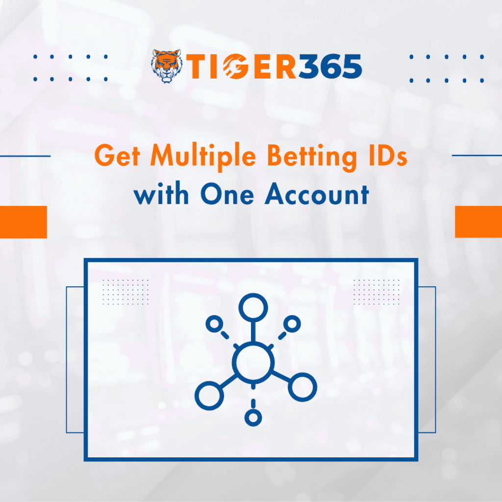 Get Multiple Betting IDs with One Account