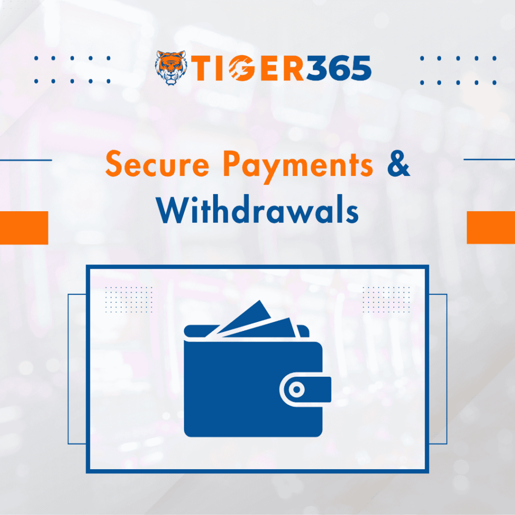 Secure Payments & Withdrawals